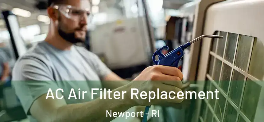  AC Air Filter Replacement Newport - RI